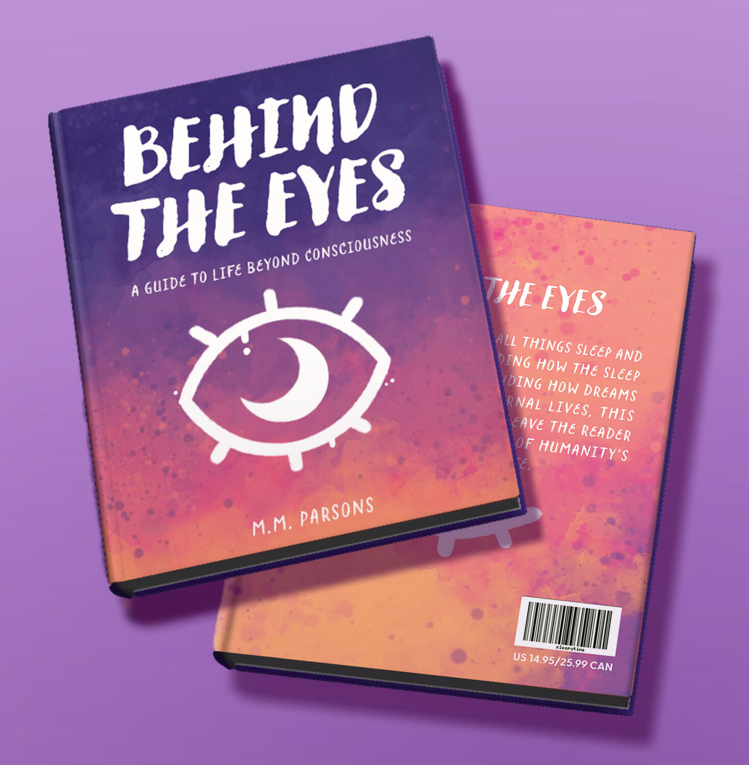 A mock-up for the book "Behind the Eyes", which features the vibrant front cover that possesses an open eye in the center with the title displayed above. It also features the two inner spreads of the book.